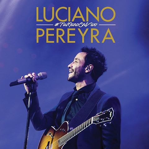 EcomusicaVM's tweet photo. Ya disponible #TuManoEnVivo, lo nuevo de @LucianoPereyra. Hace un repaso x todos sus éxitos..#lucianopereyra https://t.co/aRY7Zoh6y2