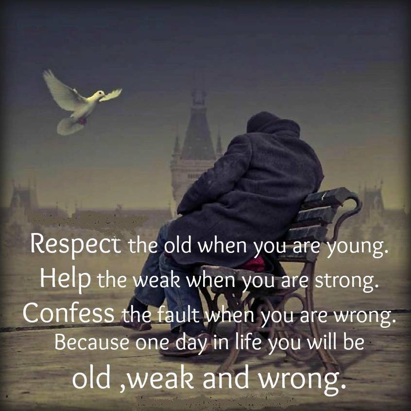 auroraquynhon's tweet photo. "...because one day in life, you will be old, weak and wrong." https://t.co/VzpewHRgUc