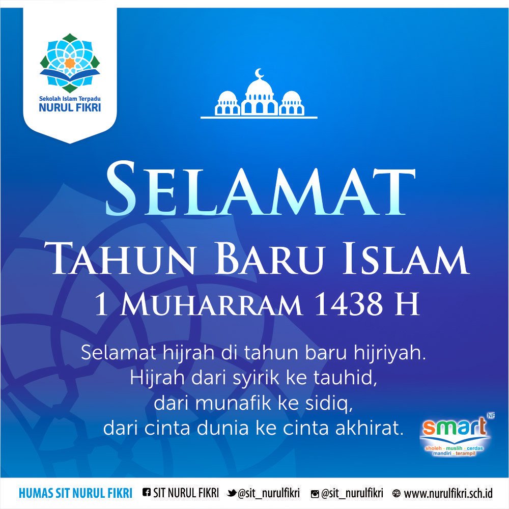 SIT Nurul Fikri On Twitter Selamat Tahun Baru Islam 01 Muharram