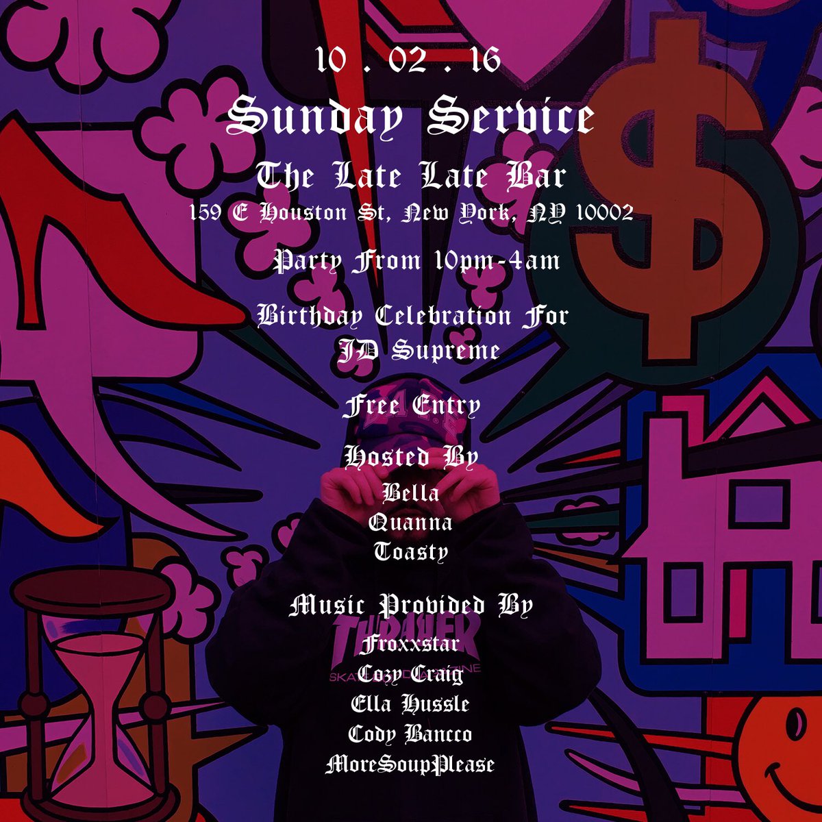 _SundayService's tweet image. #sundayservice is back in the LES this Sunday, at the @TheLateLate ! 10-4am free entry all night!