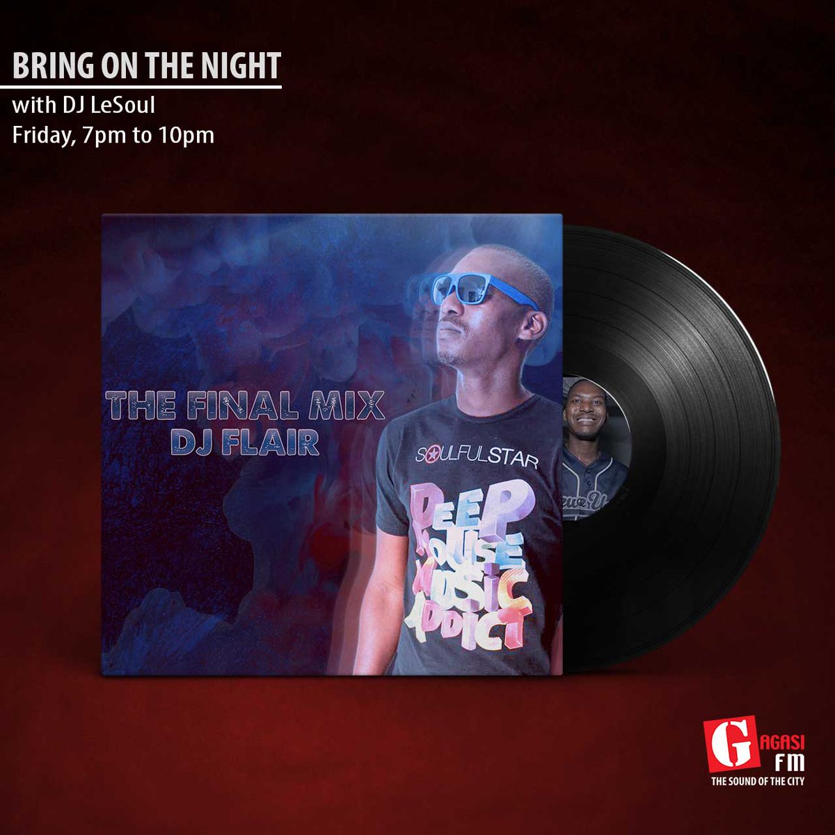 gagasifm's tweet photo. #THeFinalMix by @DjFlairSA on #BOTN https://t.co/xYxUyOM2i9 https://t.co/s7RwcIBl0Z