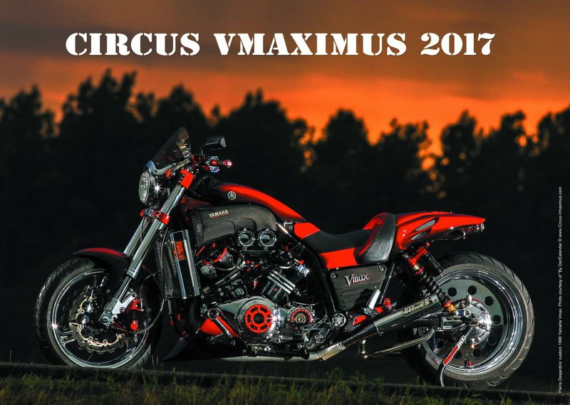 circusvmaximus's tweet photo. #Yamaha #Vmax #fans only: CIRCUS VMAXIMUS 2017 calendar with 13 great Vmax #motorcycle s from around the #world! https://t.co/10uY5009O5 https://t.co/z7Gy9YbOFv