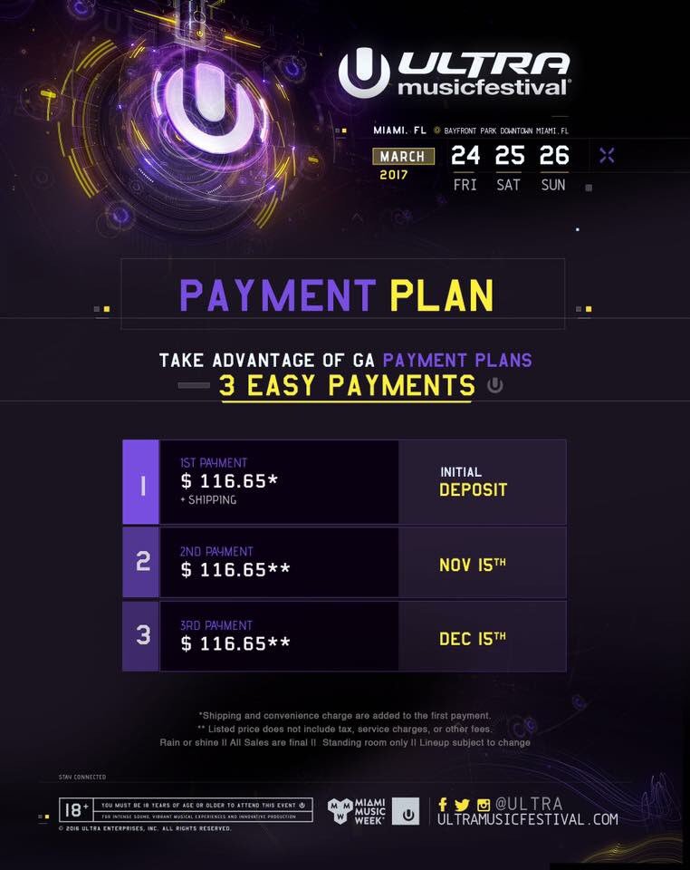 ultra's tweet photo. Take advantage of this year's payment plan for GA tickets! 

All tickets, including payment plan tickets, will be available on October 4th. https://t.co/SXN1snAgqB