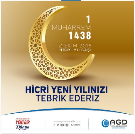 1 Muharrem 1438
2 Ekim 2016
Hicri Yılbaşı
Hicri Yeni Yılınızı Tebrik Ederiz