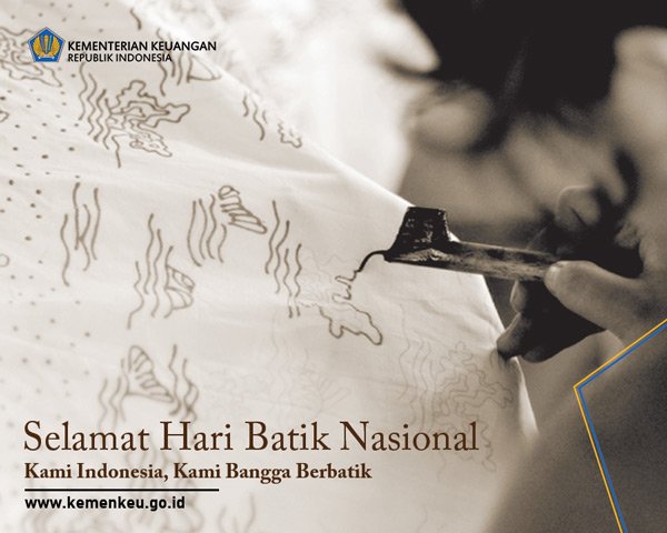Selamat Pagi! Selamat #HariBatikNasional Bangga Indonesia, #BanggaPakaiBatik