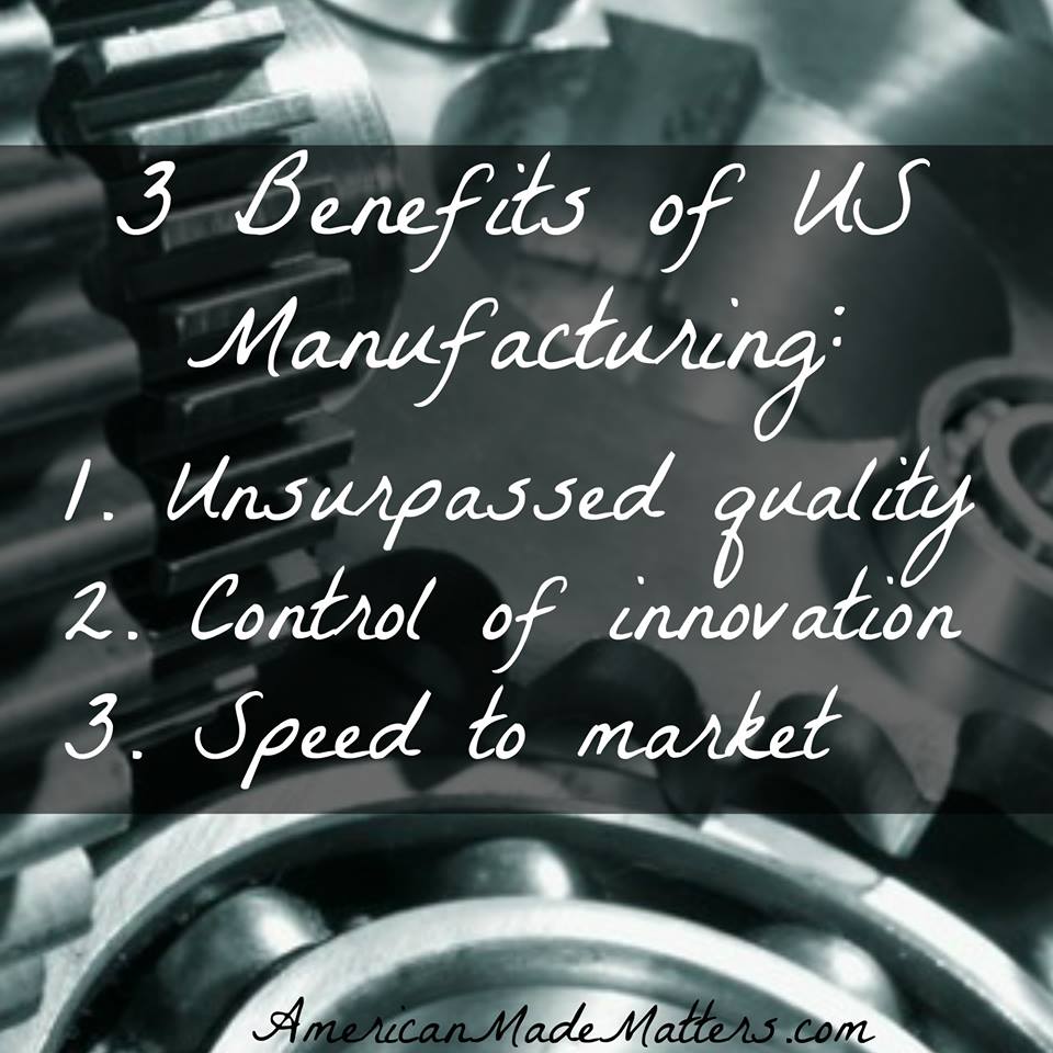USMadeMatters's tweet photo. 3 Benefits of US #manufacturing: Unsurpassed quality, control of innovation and speed to market. https://t.co/w13kHMkEe4