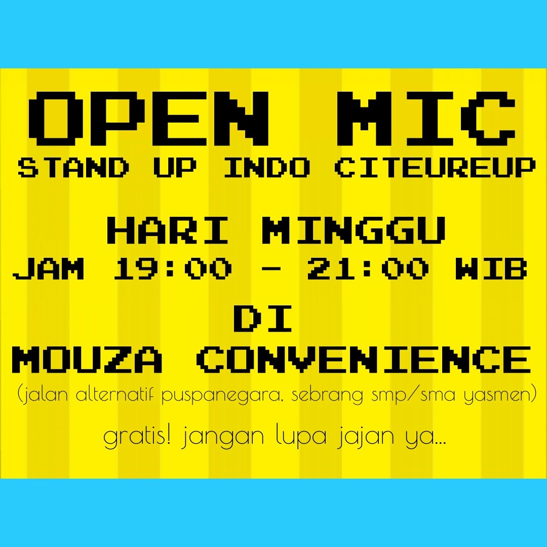 StandUpIndo_CTR's tweet photo. #OpenMicCTR nanti malam di mouza cafe. Ramaikan !!
Cc. @StandUpIndo_BKS @StandUpIndo_SMI @StandupindoCMS https://t.co/gz31Z0TxHV