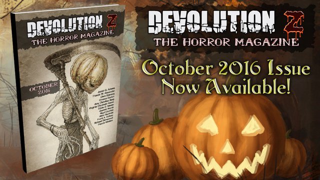 My Halloween short story “Peace and Quiet” has been published in the October issue of <a href="/DevolutionZmag/">Devolution Z</a>  Very excited and proud!