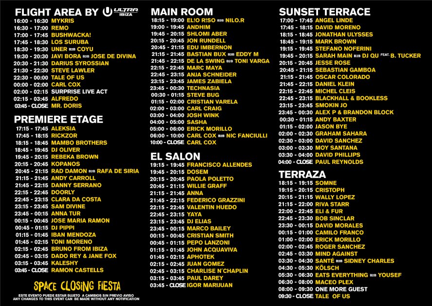 SpaceIbiza's tweet photo. #SpaceClosingFiesta

SET TIMES

#27SpaceIbiza #Ibiza2016 https://t.co/nGUNKD4P77