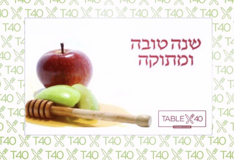 Table40Cafe's tweet photo. Wishing all our customers  &amp; Klal Yisroel a Sweet, Healthy &amp; Happy New Year. 

#Table_40 #Good #Food #Sweet #Happy #New #Year https://t.co/V1LtDh8Wuw