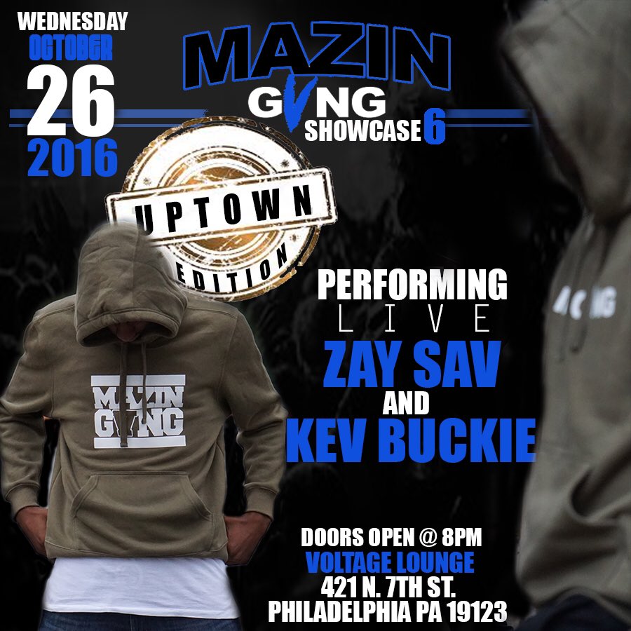 leemazin's tweet photo. Oct 26 we got @Kevbuckie215 &amp; @ZayGreen215 LIVE @ Voltage !!! To perform hit up @Shyntae !! #MazinGvngApproved !! https://t.co/DFPsfsuJhg