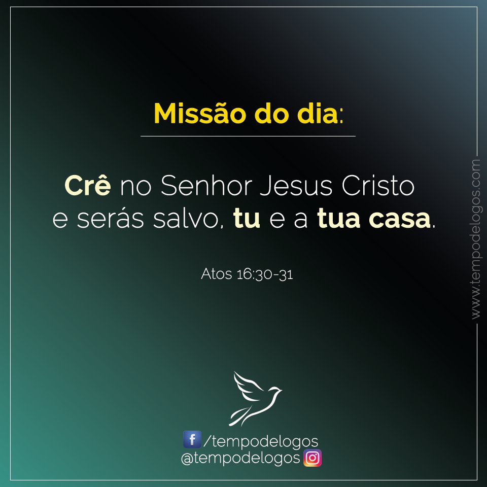 tempodelogos's tweet photo. Missão do Dia
Acesse: https://t.co/LCc7QNNDe4 
#TempodeLogos #MissãodoDia https://t.co/FOUr4VYYBI