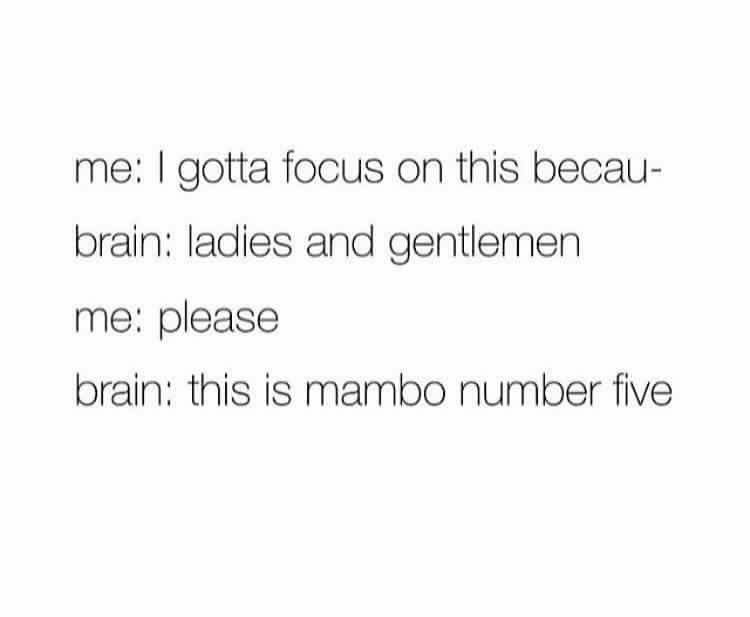 MummaMemes's tweet photo. Real life issue right here! Who else struggles with brain activity?? #adultproblems #sundaychoas #reallifeproblems #mambonumber5 https://t.co/UlAWIouiud