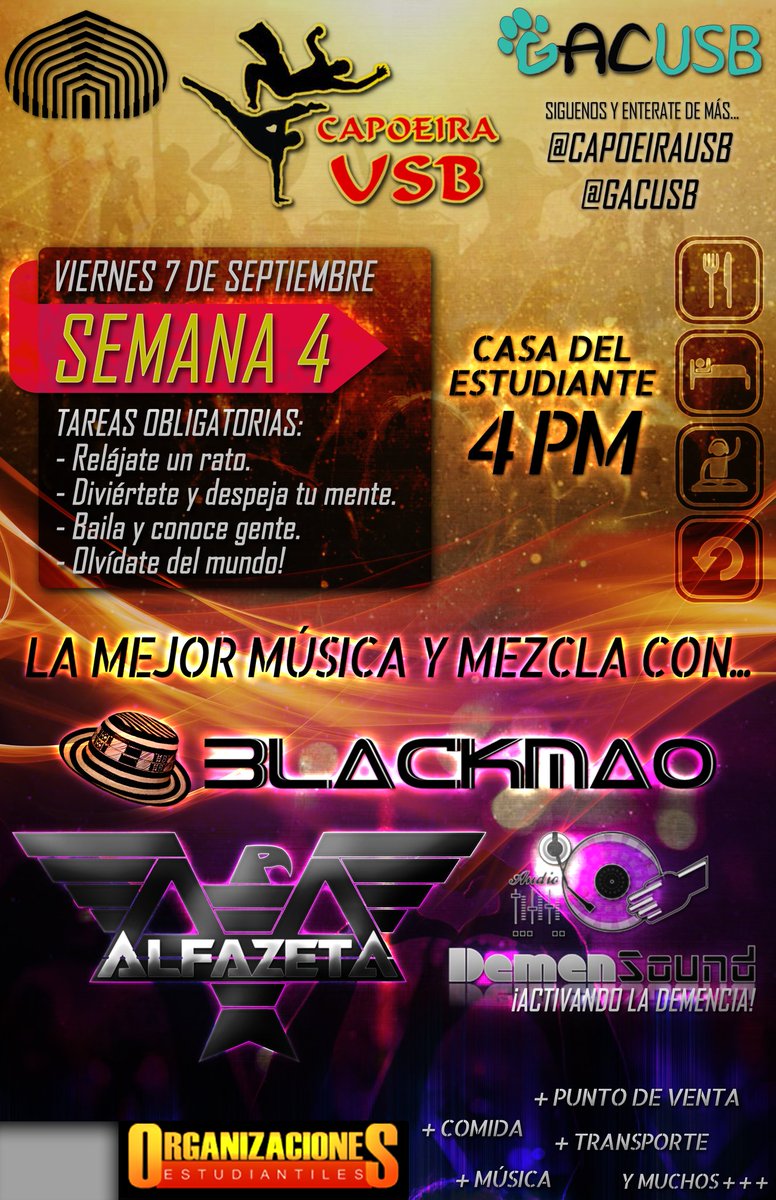 Capoeirausb's tweet photo. Termina tu semana de parciales relajandote en casa del estudiante disfrutando con la musica de Blackmao y Alfazeta. https://t.co/9dOuh9mjGG