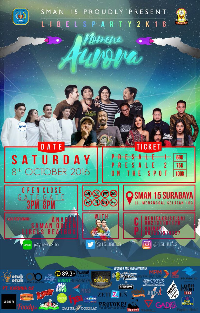 #HiViTrivia Today Stage: Sabtu 8 Oktober 2016 . Nomena Aurora <a href="/15libels/">SMAN 15 SURABAYA</a> . SMA 15 Surabaya . 7PM . HTM: 100K .