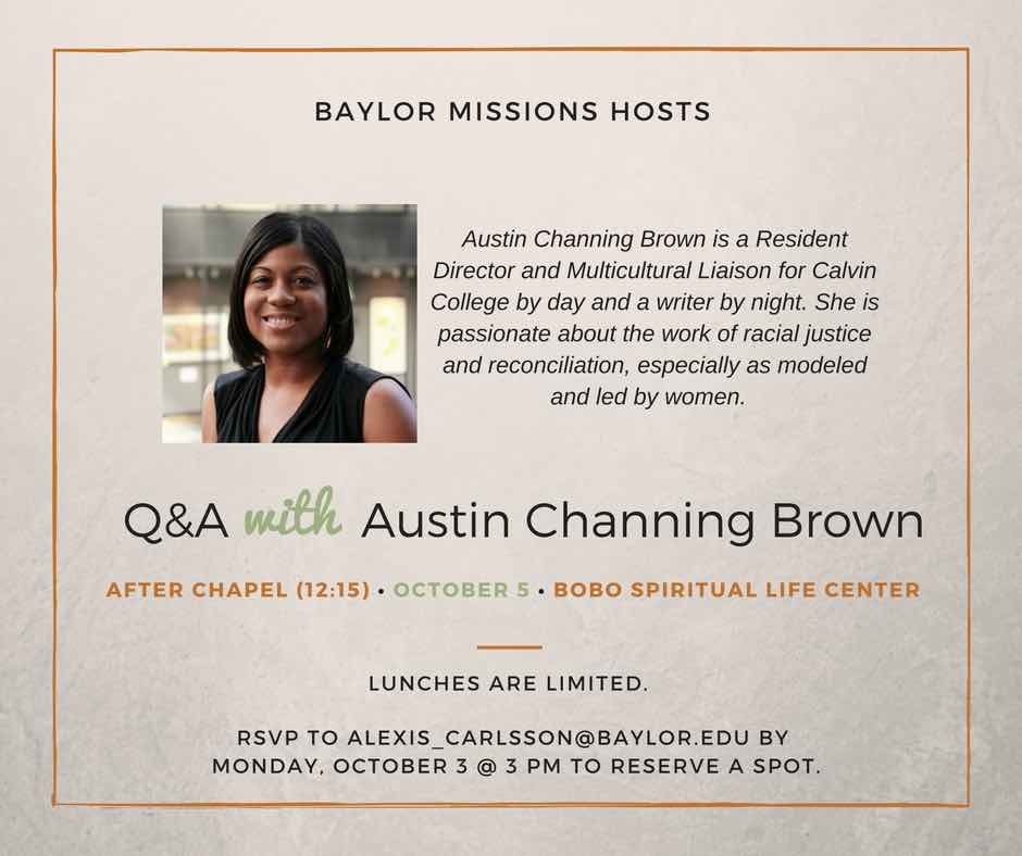 We're pretty excited to hear Austin Channing Brown in chapel on Wednesday. Free lunch w/ Q&amp;A afterwards. Don't miss this- RSVP today!