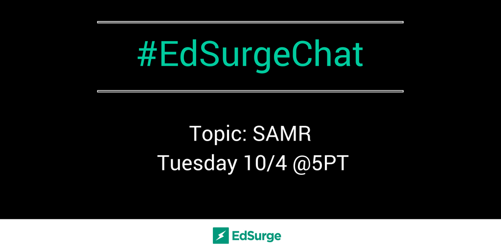 EdSurge's tweet photo. Join us Tuesday for #EdSurgeChat

#SAMR #edtech #edchat #ntchat #satchat #leadupchat #edtechchat #ipaded https://t.co/G6tZAEtQ85