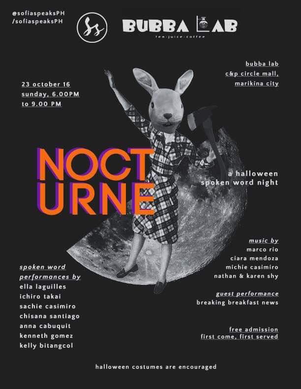 BubbaLab's tweet photo. Get your spook on w/ @SofiaSpeaksPH at the special #Oktoberfest #Halloween #SpokenWord #OpenMic "NOCTURNE" on 23 Oct @BubbaLab Marikina Hts. https://t.co/GouJD2pf0V
