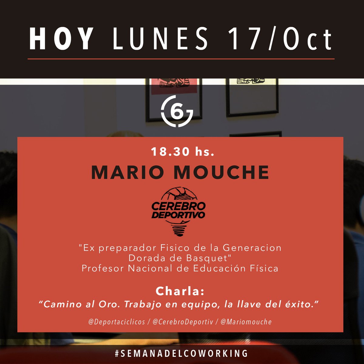 GradosSeis's tweet image. HOY EN SEIS GRADOS
·17/OCT - 18.30hs @Deportaciclicos @CerebroDeportiv
seisgrados.com.ar 
#SEMANADELCOWORKING