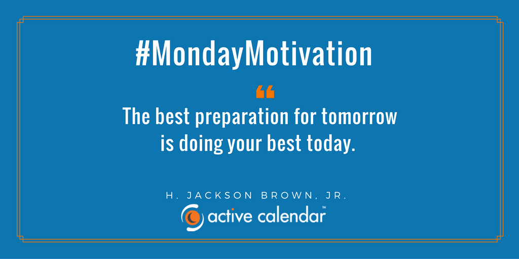 activecalendar's tweet photo. #MondayMotivation https://t.co/E96JA7oEzD