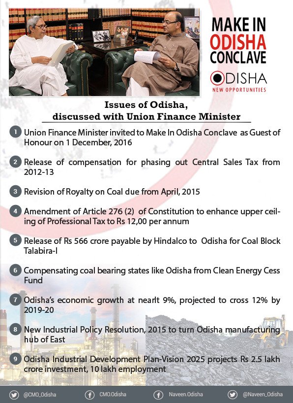 Invited Shri <a href="/arunjaitley/">Arun Jaitley</a> to 'Make In Odisha Conclave' on 1 December &amp; discussed issues of industrial growth &amp; fiscal health of State