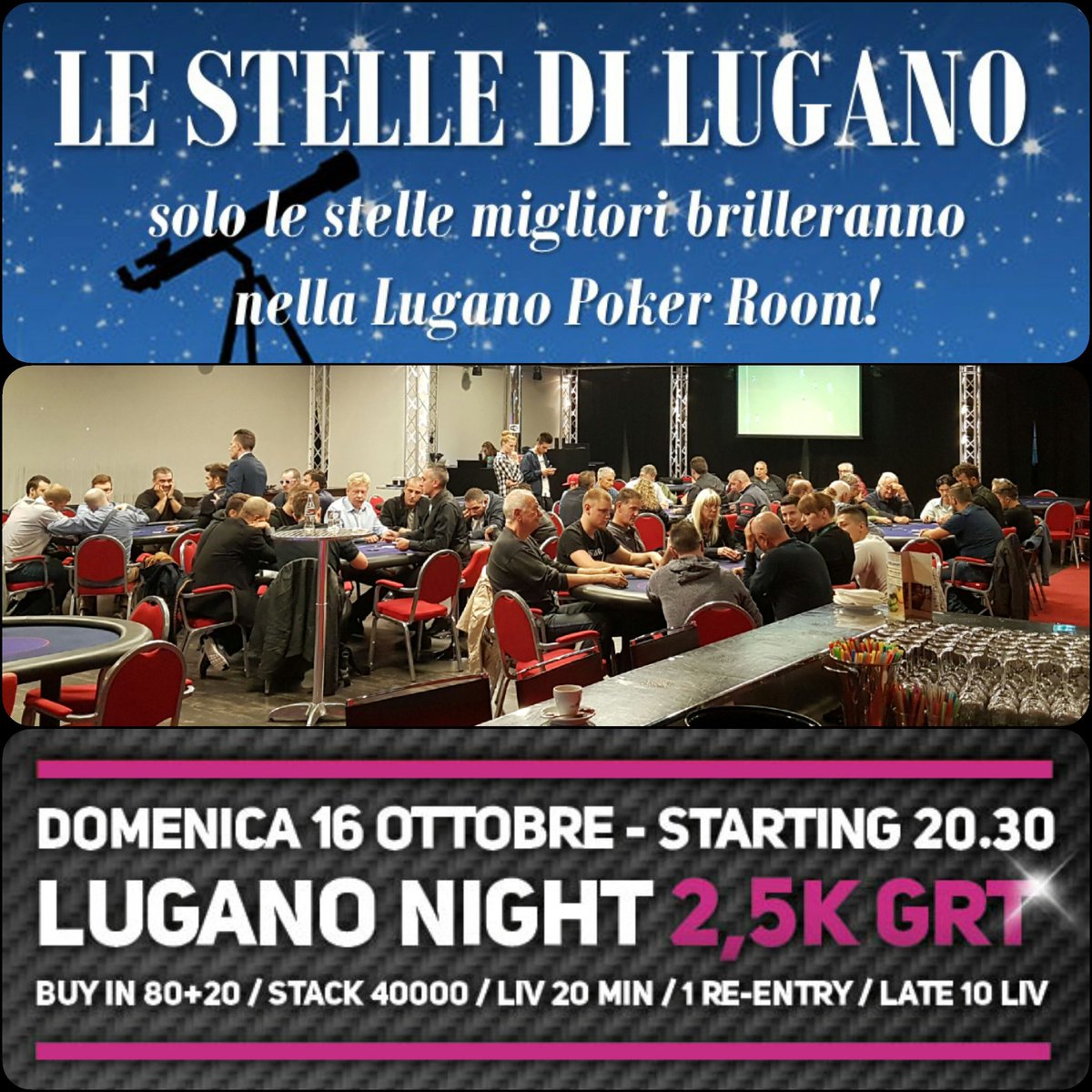 bastilotti's tweet photo. #casinòlugano #Gtd 
LUGANO NIGHT 2.500 Gtd
#Promozione #LeStelleDiLugano
CashGame 21:30 - 03:30
TAVOLI APERTI 1/2 Hold'em
#pokerlugano https://t.co/CSJKncF87i