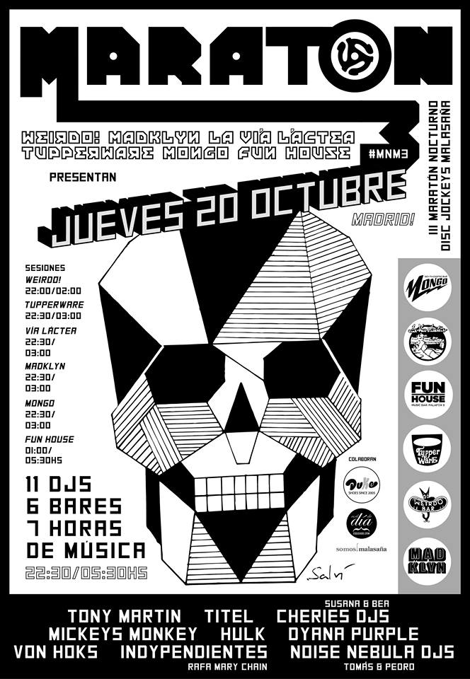 eseldiade's tweet photo. III Maratón Nocturno Disc Jockeys Malasaña https://t.co/XjhWdQLXgo  en Madklyn, Vía Láctea, Tupperware, Mongo, Fun House y Weirdo! #mnm3 https://t.co/ftu7NrtUXt