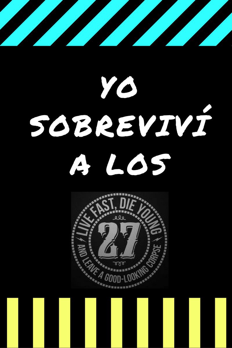 HijadePacman's tweet photo. Yo sobreviví a los 27 https://t.co/Z8VGx6ZHOC https://t.co/wDWjhz1iOQ