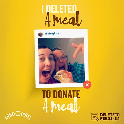 eg_brownson's tweet photo. Delete a food related post on Instagram (we all have them) and LandO'Lakes will donate 11 meals to Feeding America #DeleteToFeed https://t.co/g1qUONCcum
