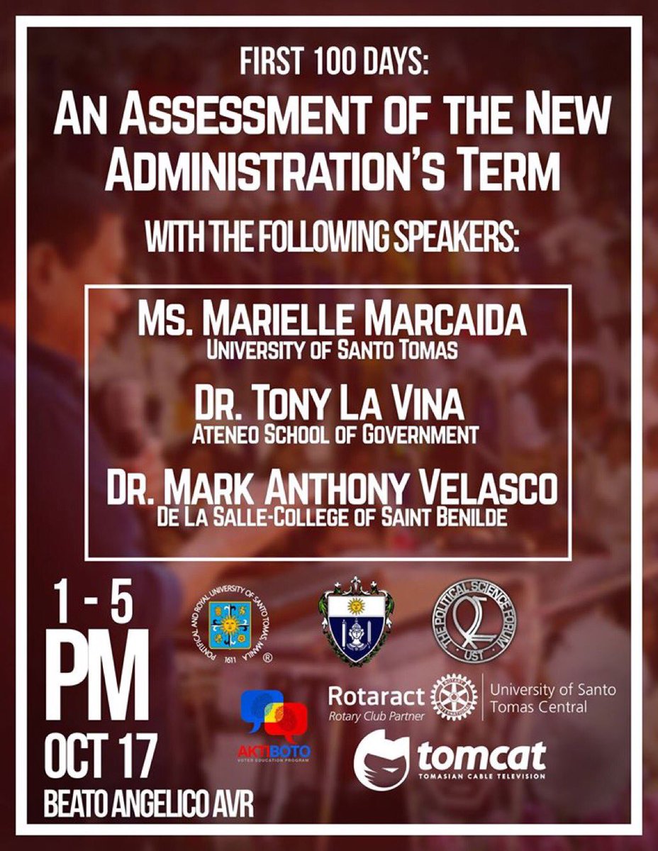 The UST Political Science Forum invites everyone to attend The First 100 Days: An Assessment of the New Administration's Term happening tom!
