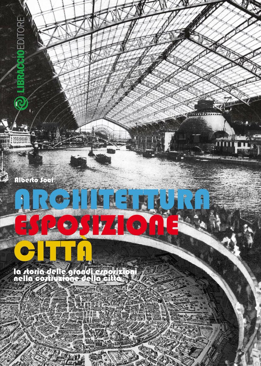 LibraccioED's tweet photo. EXPO E LE SUE “SORELLE” Cosa è rimasto delle grandi Esposizioni universali? Dalla prima del 1851 a Expo 2015, le città si trasformano? https://t.co/Nlfmna0S7Z