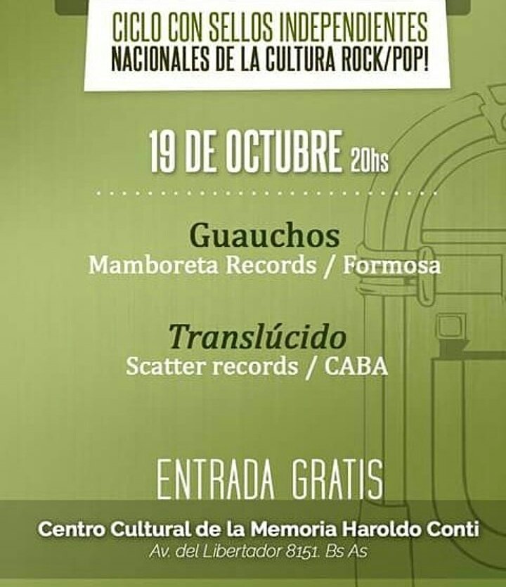 Mié 19/10 -20 hs.
<a href="/guauchos/">Guauchos</a> + <a href="/TranslucidoArg/">Translúcido</a> 
En el Haroldo Conti
Av. del Libertador 8151 CABA
Gratis 
@MinCulturaAr 
<a href="/MamboretaPsico/">Mamboreta Records</a>