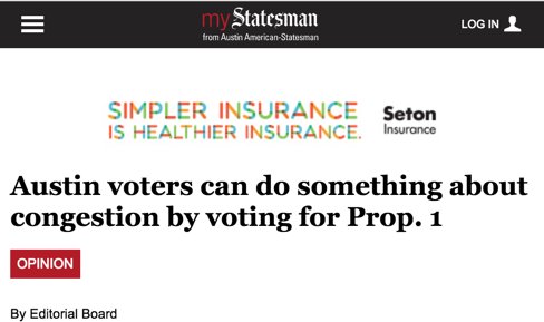 Join us to vote FOR Prop 1 to reduce congestion and increase safety: Read Austin <a href="/statesman/">Austin Statesman</a> for why we need it mystatesman.com/news/news/opin…