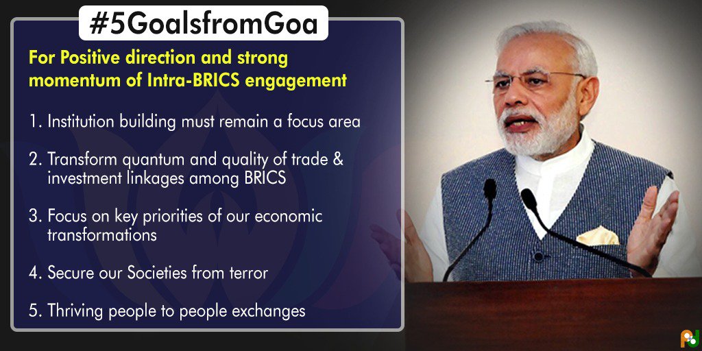 BRICS 2016 (@brics2016) on Twitter photo #5GoalsfromGoa announced by PM <a href="/narendramodi/">Narendra Modi</a>
For positive direction & strong momentum of intra-#BRICS engagement. #5GoalsfromGoa announced by PM <a href="/narendramodi/">Narendra Modi</a>
For positive direction & strong momentum of intra-#BRICS engagement.