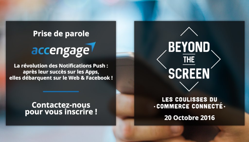 accengage's tweet photo. Découvrez les coulisses du #commerce #connecté ! Venez nous voir au #BYTS16 avec @itelios : https://t.co/mSeP54pZKX #marketing #CRM #mobile https://t.co/9Bnrt6Olry