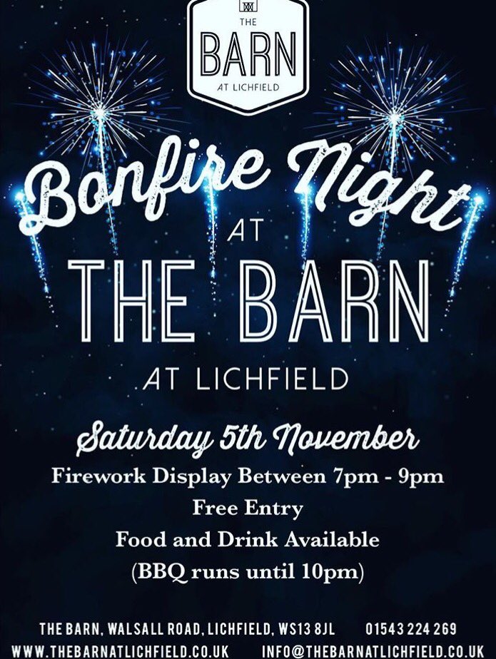 Remember remember Saturday 5th November! Come to the Barn at Lichfield this bonfire night!!🔥🔥