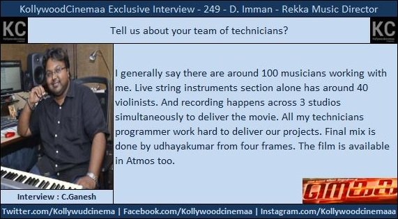 KollywoodCinima's tweet photo. #KcInterview #KcPromo #Rekka MD @immancomposer

100 musicians work for the film, Live string instruments alone 40. Movie in @DolbyIn Sound https://t.co/Q6zyCjkOjU