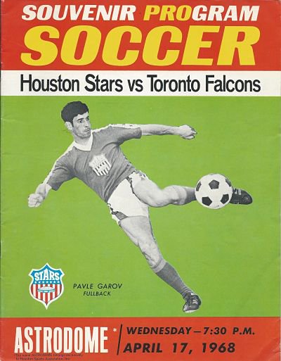ClassicNASL's tweet photo. Souvenir Program #HoustonStars vs #TorontoFalcons. #OTD, 1968. #NASL https://t.co/NBY8BeEPgn