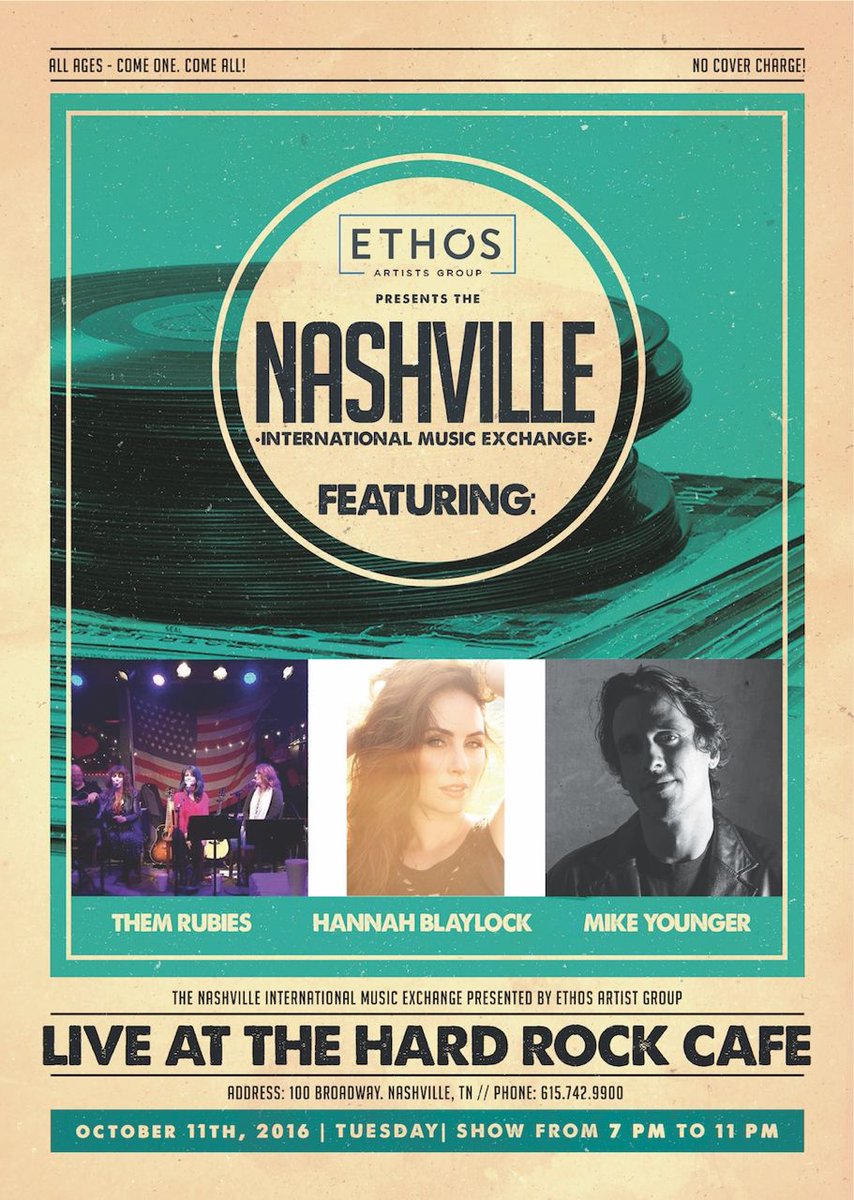 ethosartistsgrp's tweet photo. Next Tues 10/11 @HRCNashville the #Nashville International Music Exchange with @hannahblaylock @TheMikeYounger &amp; Them Rubies with @ettarocks https://t.co/co4ViQvHEl