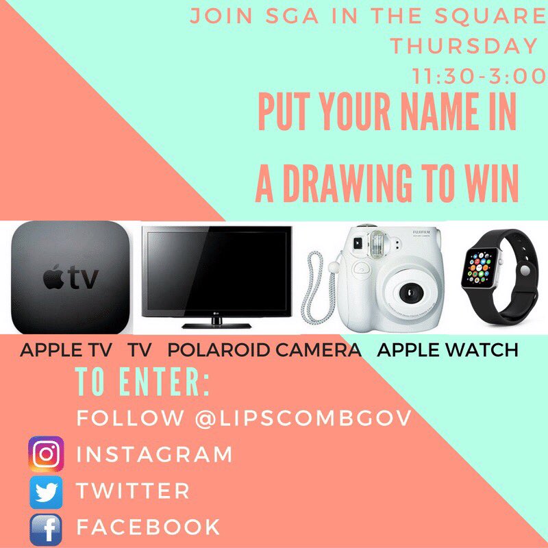 Come see SGA in the square TOMORROW from 11:30-3:00 to enter to win an Apple TV, a TV, a Polaroid camera, or an Apple Watch!