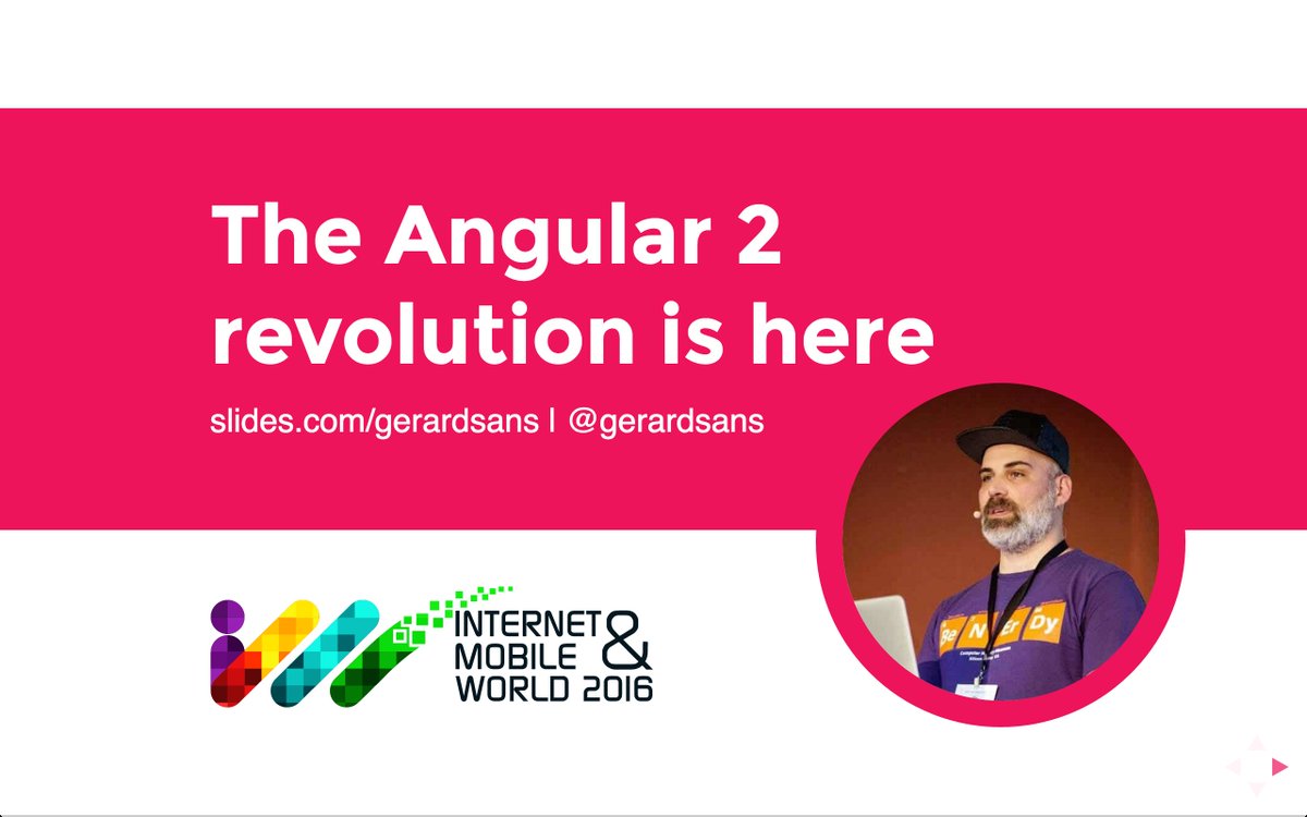 gerardsans's tweet image. Yay! Slides for *The Angular 2 revolution is here* at IMWorld slides.com/gerardsans/imw… #imworld #angularjs #javascript #gde ✨🚀