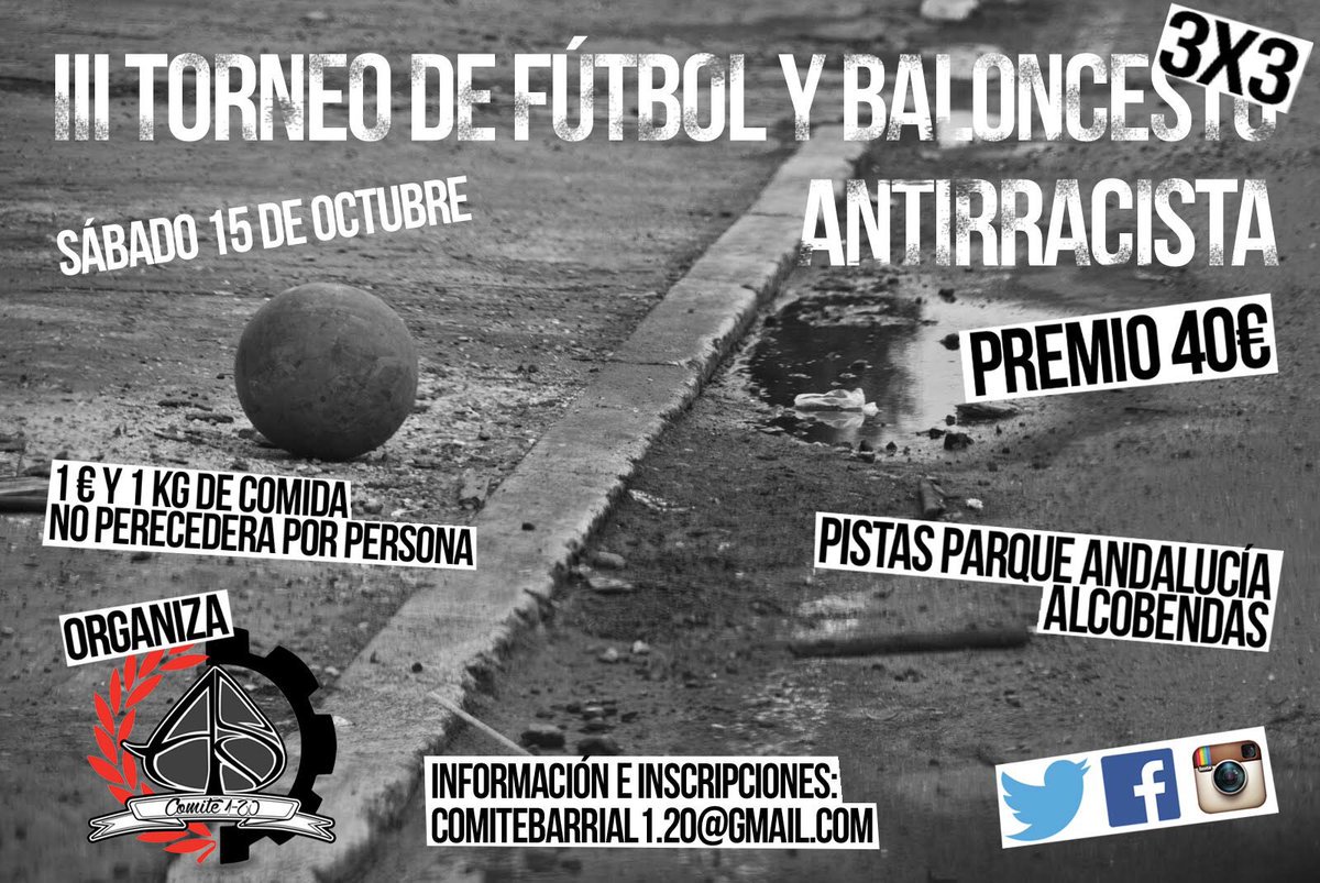 AntifaCiempo's tweet photo. III Torneo de fútbol y baloncesto antirracista el #15Oct en las pistas del Parque Andalucía de #Alcobendas con @Comite1_20 https://t.co/6o3KXcISCf