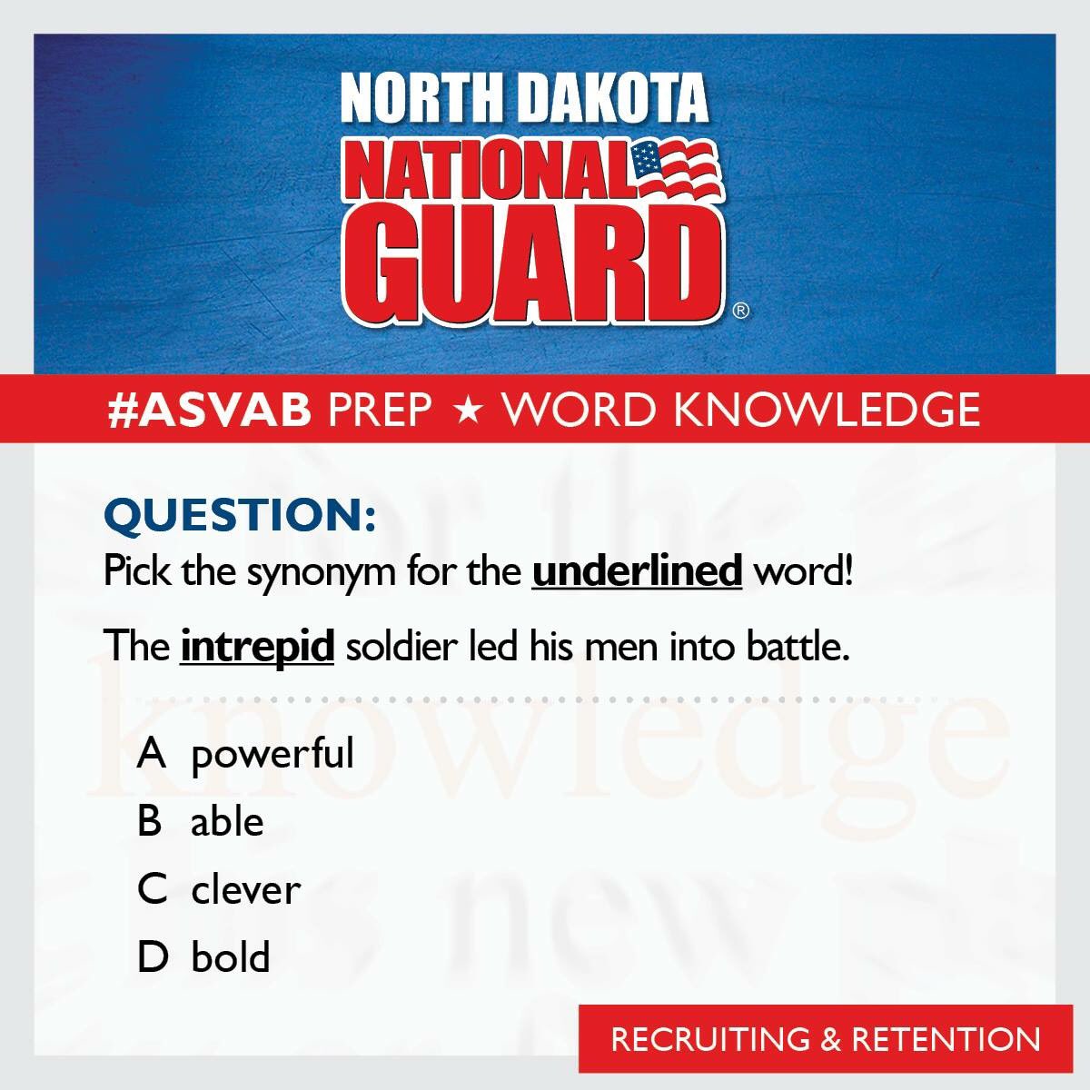 NDARNGRecruit's tweet photo. Answer this #ASVAB Prep Question by using your wide vocabulary!
#ASVABPrep #Military #WordKnowledge #GetEducated #FutureSoldier https://t.co/e2D4Rb96fR