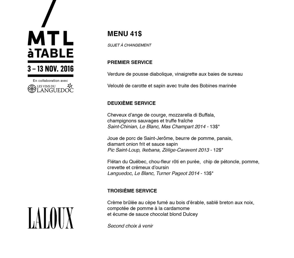 Dévoilement de notre menu pour la programmation de #MTLaTABLE 
Réservez ici: laloux.com/index.php/fr/