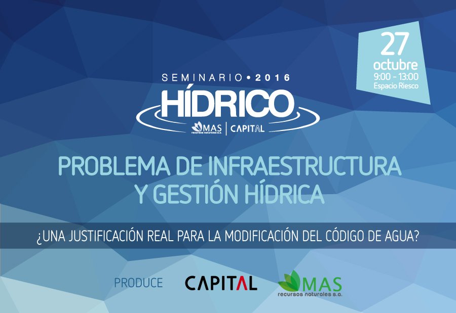 Participa en el #SeminarioHídrico 2016: Problemas de infraestructura y gestión hídrica. Inscríbete aquí: bit.ly/2cQtsYq