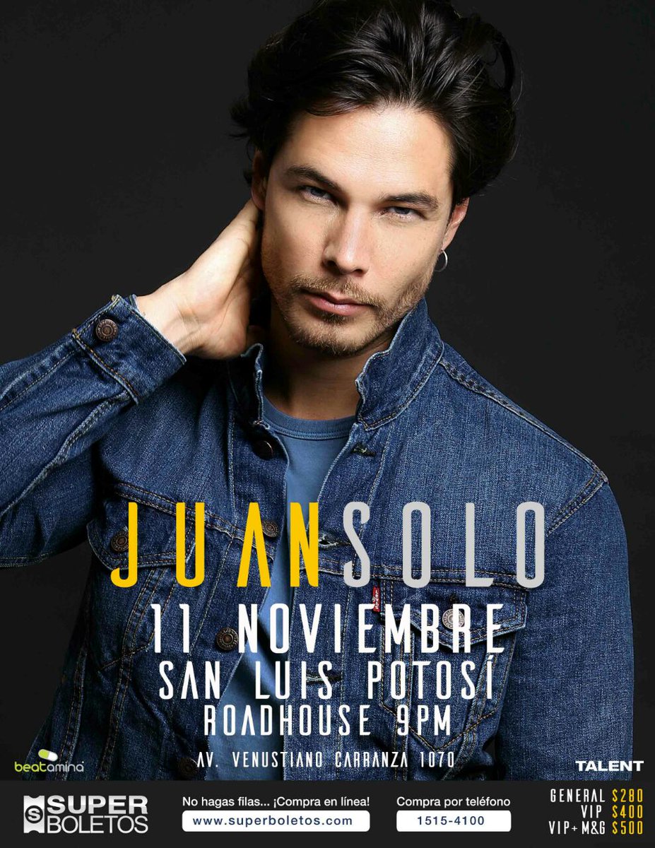 soyjuansolo's tweet photo. 📢 ¡SAN LUIS POTOSÍ! 📢 El 11 de Noviembre sonamos a todo en RoadHouse a las 21:00... ¿Me acompañan? 👊😎 https://t.co/VlxkpoZL8d