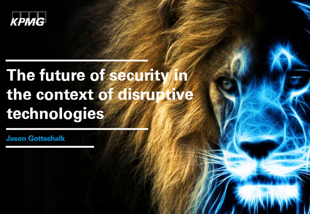 KPMG_SA's tweet photo. KPMG's Jason Gottschalk will be speaking on the future of security in the context of disruptive technologies at the #SecureJoburg conference https://t.co/tXL1lDKZmV