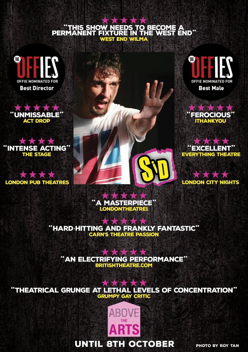 LWLProducer's tweet photo. Only 3 shows left to see 'Masterpiece', 'Ferocious', 'Excellent', 'Phenomenal' ★★★★★ @SidThePlay @ArtsTheatreLDN https://t.co/5SFO5hHpqg