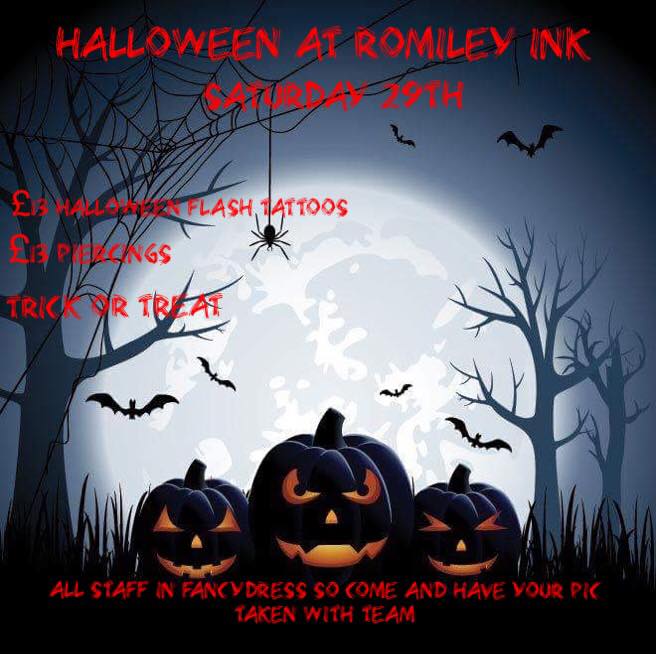 RomileyInk's tweet photo. Halloween event at Romiley ink 
Saturday 29th October.
Halloween themed tattoos at £13 each
Piercing at £13 each https://t.co/uJEmuSOtQv