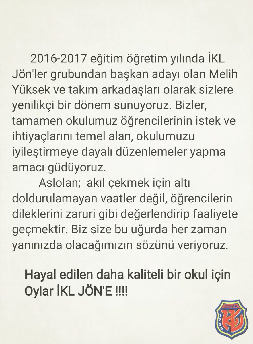 2016-2017 okul başkanlığı seçiminde biz de varız ✌